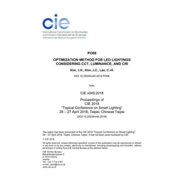 OPTIMIZATION METHOD FOR LED LIGHTINGS CONSIDERING CCT, LUMINANCE, AND CRI (PO06, 431-433)